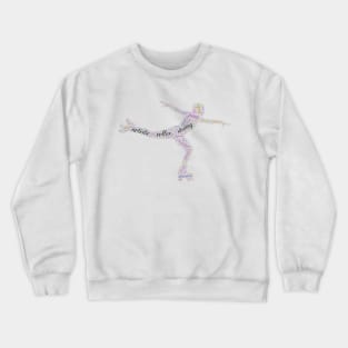 Artistic Roller Skating Wordcloud for Lighter Backgrounds Crewneck Sweatshirt